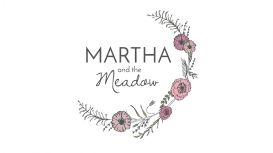 Martha and The Meadow