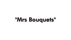Mrs Bouquet